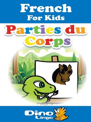 cover image of French for kids - Body Parts storybook